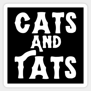 Cats And Tats Sticker